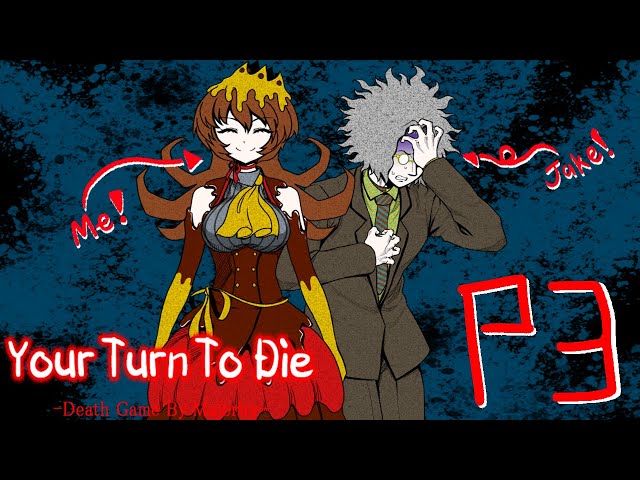 THE CHEESE GIRL!!!! // YOUR TURN TO DIE PART 3