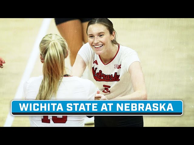 Witchita State at Nebraska | Sept. 14, 2024 | Big Ten Volleyball | B1G+ Encore