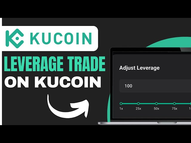 How to Leverage Trade on Kucoin (2025)