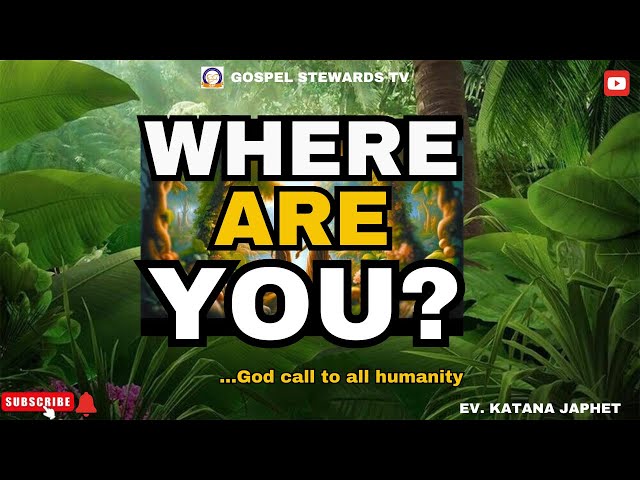 WHERE ARE YOU? (A GOD CALL) #god #love #kingdom #call