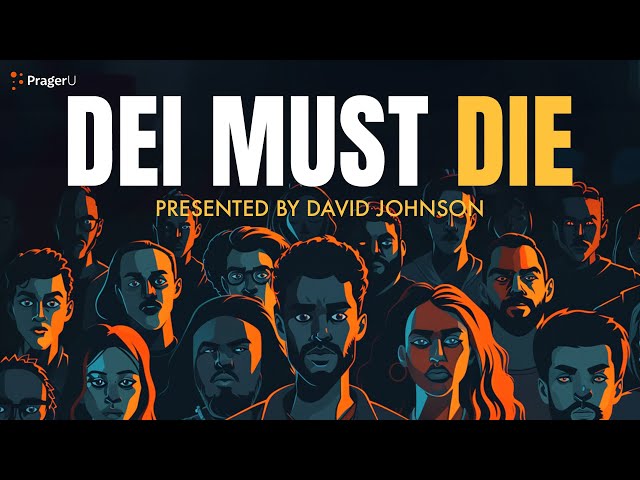 DEI Must DIE | 5 Minute Videos