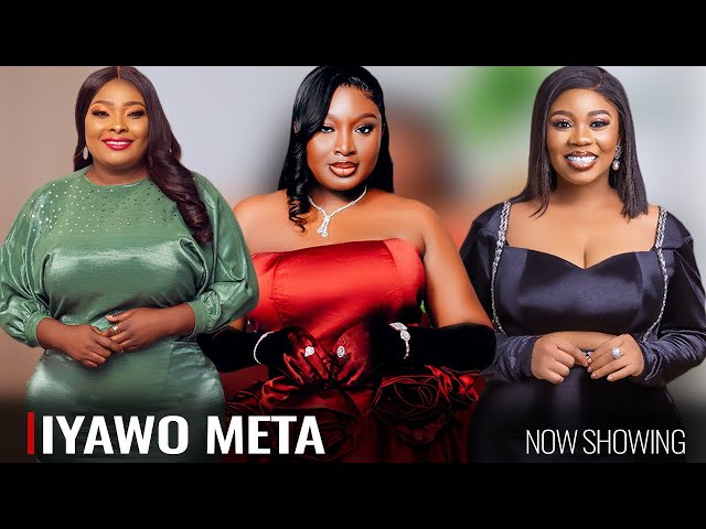 IYAWO META - A Nigerian Yoruba Movie Starring - Wunmi Toriola, Ronke Odusanya, Bimpe Oyebade