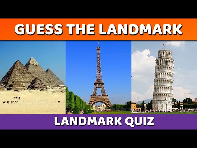 Guess the Famous Landmarks Quiz  | LANDMARKS OF THE WORLD