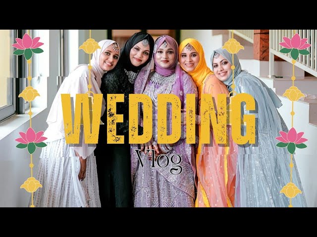 നിങ്ങൾ ചോദിച്ച wedding vlog ഇതാ 😍 | മലപ്പുറംകാരുടെ മംഗല്യം കൂടാം