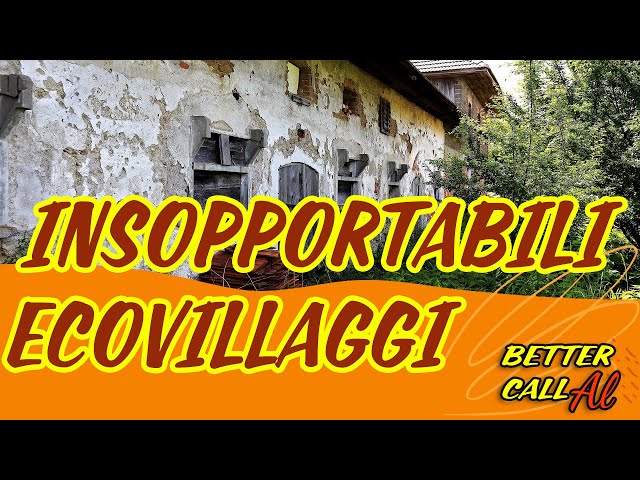 Ecovillaggio: 11 cose che non sopporto