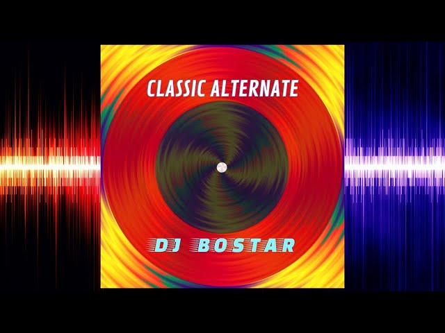 Classic Alternate - djbostar