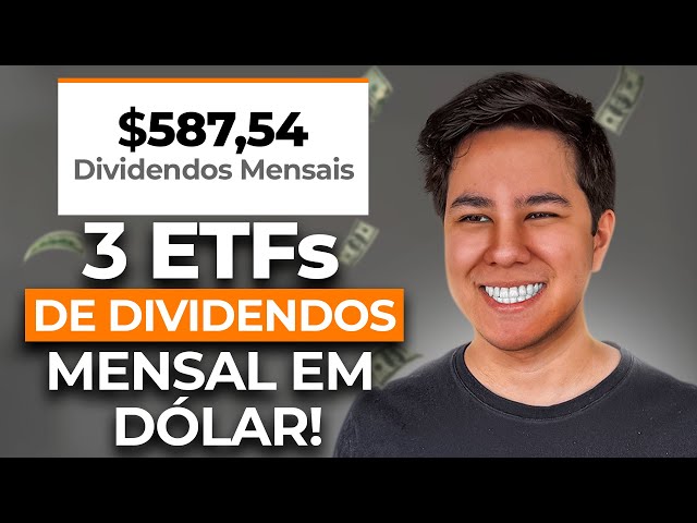 3 ETFs QUE PAGAM TODO MÊS EM DÓLAR PARA SEMPRE!