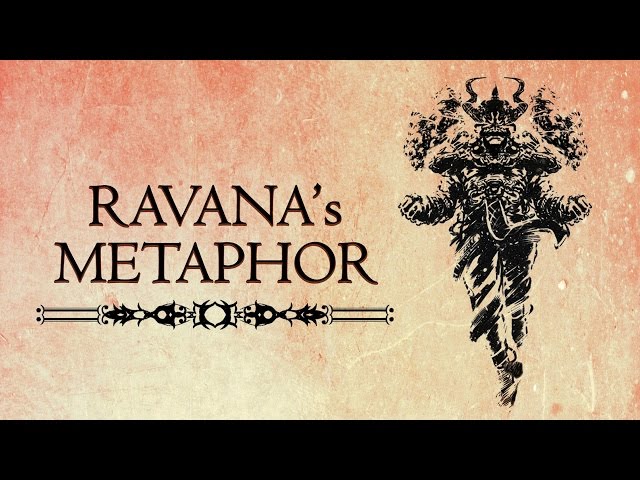 Ravana's metaphor | EPIFIED