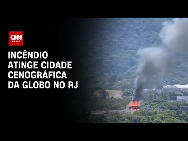 Incêndio atinge cidade cenográfica da Globo no RJ | CNN 360°