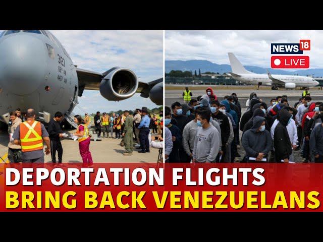 US Deportation LIVE | Deportation Flights Return Migrants From U.S. To Venezuela | US News | N18G