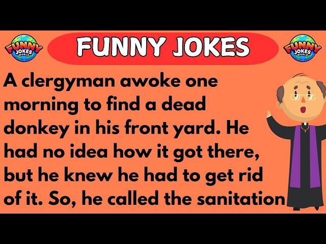 FUNNY JOKES - The Clergyman and the Dead Donkey: A Hilarious Twist! - Animal Joke