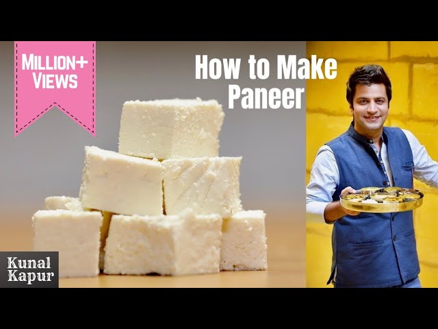 How To Make Paneer At Home | पनीर कैसे बनाये घर पे | Kunal Kapur Malai Paneer Cottage Cheese Recipe