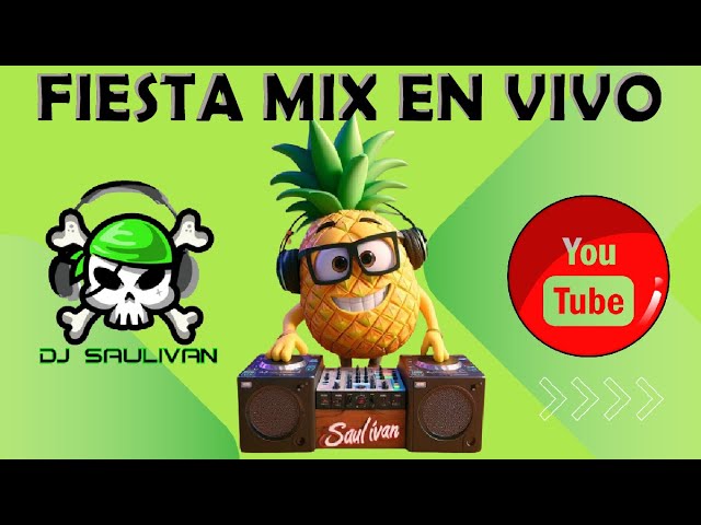 FIESTA MIX EN VIVO CON @djsaulivan  SET #600