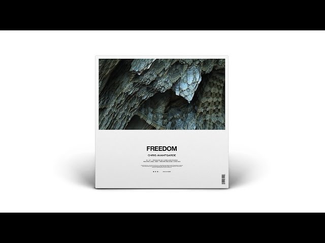 Chris Avantgarde - Freedom