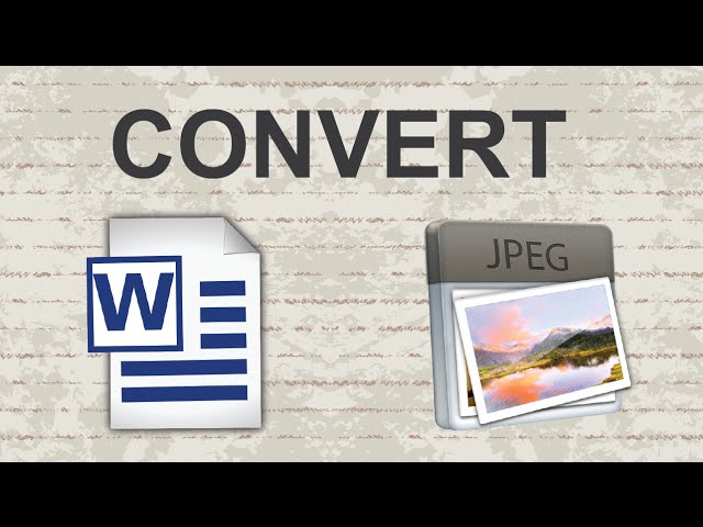 Convert Word Doc to JPEG - 2 Methods