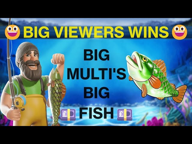 💥VIEWERS SMASHING SLOTS💥MASSIVE FISH CAUGHT💥BIG WINS💥