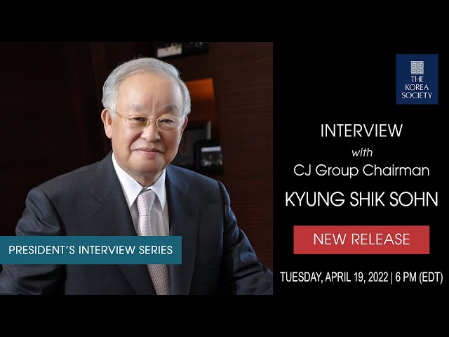 Interview with CJ Group Chairman Kyung Shik Sohn