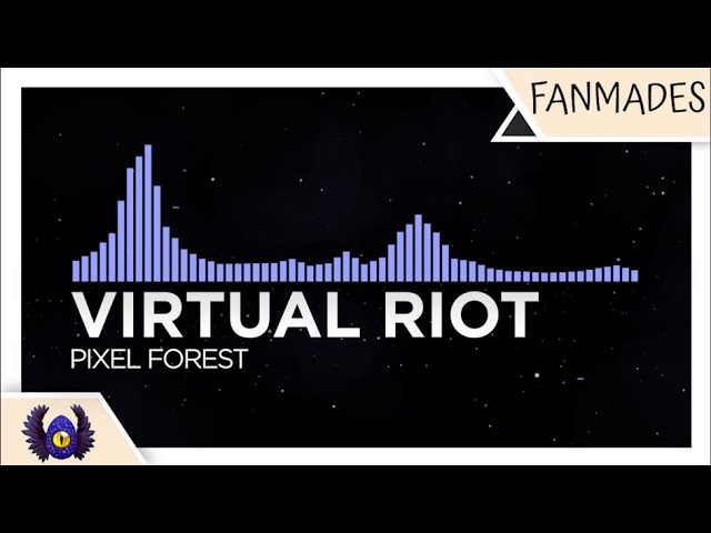 [Future Bass] - Virtual Riot - Pixel Forest [Monstercat Fanmade]