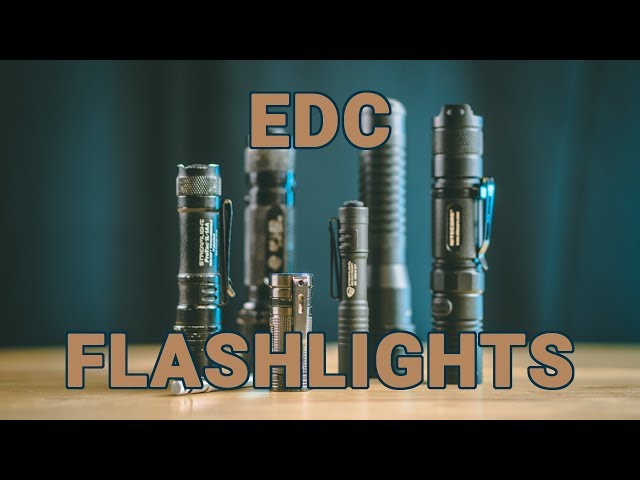 Why you need an EDC flashlight and tips for buying