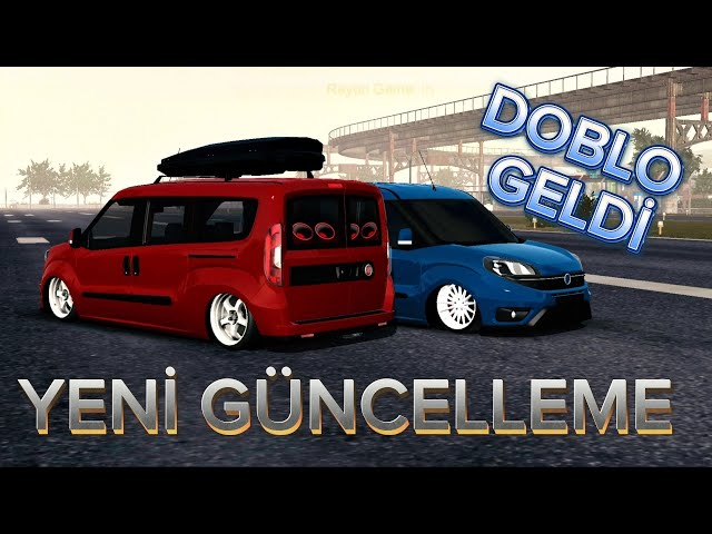 DOBLO GELDİ / YENİ GÜNCELLEME / CAR PARKİNG MULTİPLAYER / RAYON GAME