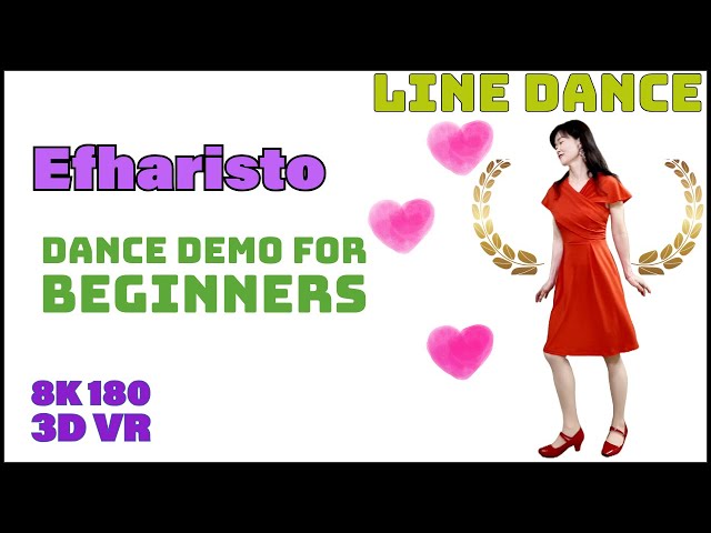 VR - ‘Efharisto’, Dance step demo for beginners #dance #vr #vr180 #8K #linedance