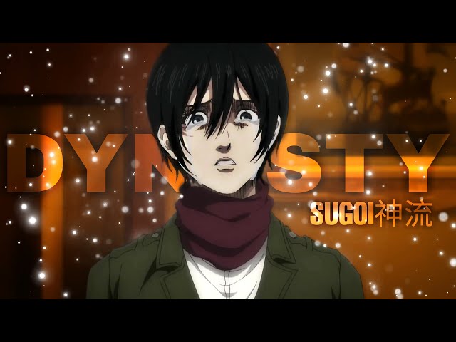 Mikasa Edit - Dynasty / Attack on Titan / Sad Edit「 Edit/AMV 」