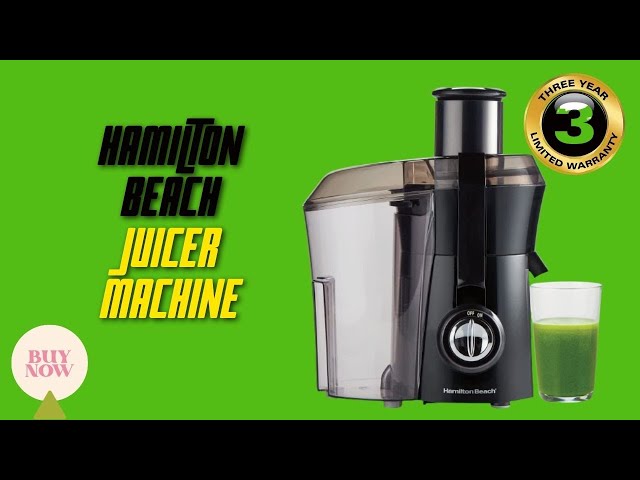 Hamilton Beach Juice Extractor review | Big mouth juicer