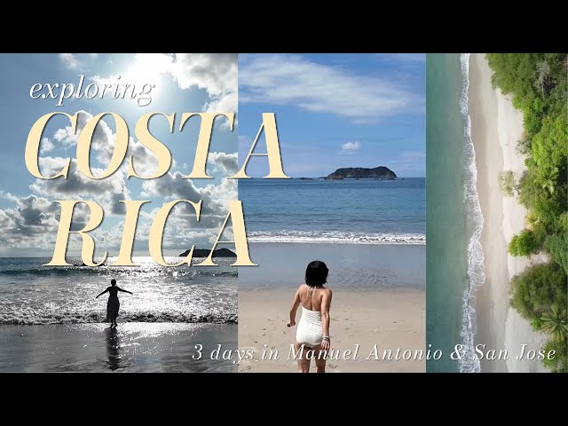 Costa Rica vlog 🇨🇷 | Manuel Antonio National Park with pristine beach + one day in San Jose.