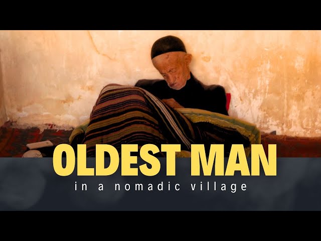 Visited the OLDEST Man in a Remote Nomadic Village in Iran