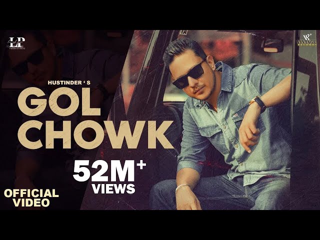 Gol Chowk (Official Video) Hustinder Feat. Gurlez Akhtar | Vintage Records | Punjabi Songs 2022