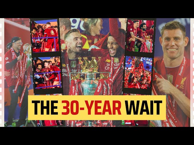 Liverpool FC CHAMPIONS Again! The 30-Year Wait - Premier League Winners 2019/20