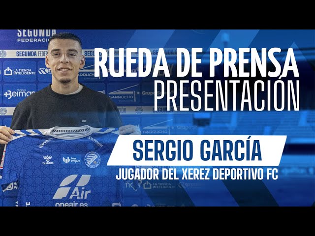 Presentación de Sergio García como nuevo jugador del Xerez Deportivo FC