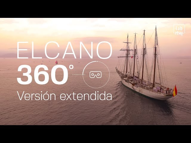 ⚓ Sail with Elcano in 360º | Extended version | LAB