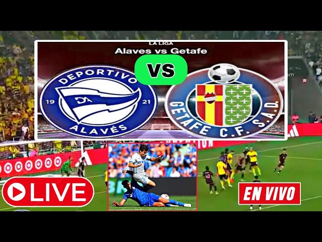 ALAVES VS GETAFE EN VIVO 🛑 LaLiga EA Sports - Jornada 23 🔴Live Match Today ⚽ D NEWS SPORTS