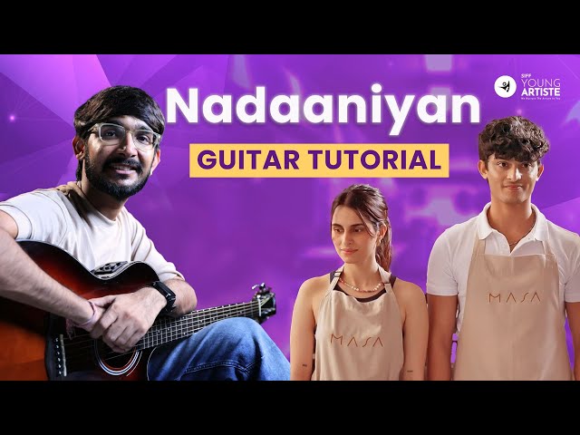 Nadaaniyan | Akshath | Aisha Ahmed | Guitar Tutorial | Easy Guitar Lesson #siffguitar