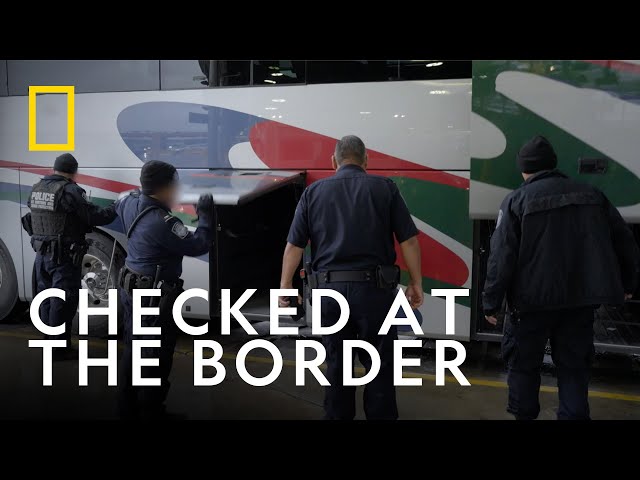 Inspecting Buses at the Border | To Catch a Smuggler | National Geographic UK