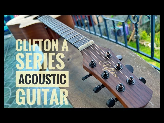 Clifton A Series Acoustic Guitar