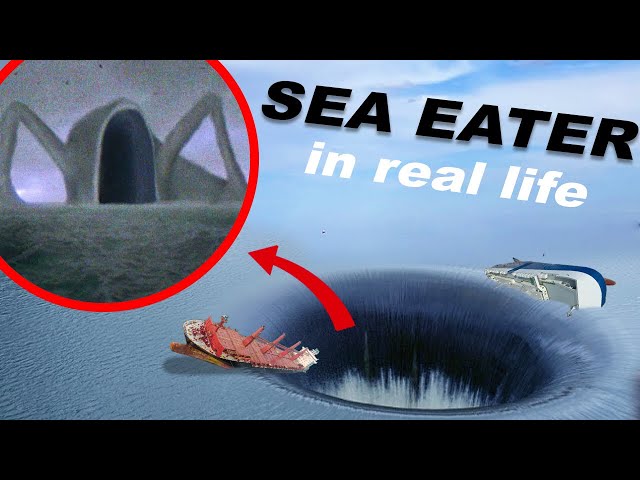 SEA EATER in REAL LIFE  ( if you see GIANT EL GRAN MAJA & GIANT BLOOP - RUN )