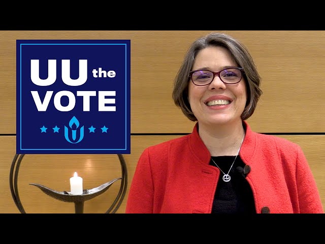 UU the Vote in 2020 featuring Rev. Susan Frederick-Gray