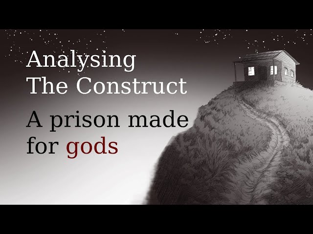 Analyzing the Construct from Slay the Princess