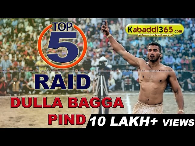 Top 5 Raid Dulla Bagga at Kabaddi Tournament