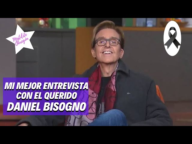 Fallece a los 51 años Daniel Bisogno ¡Hasta SIEMPRE!  I Con Matilde Obregón.