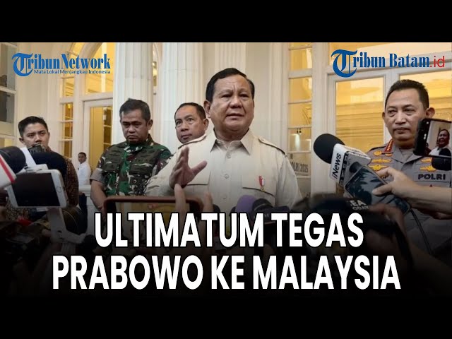 🔵[LIVE] Prabowo Ultimatum Malaysia! Investigasi Kasus Penembakan 5 WNI