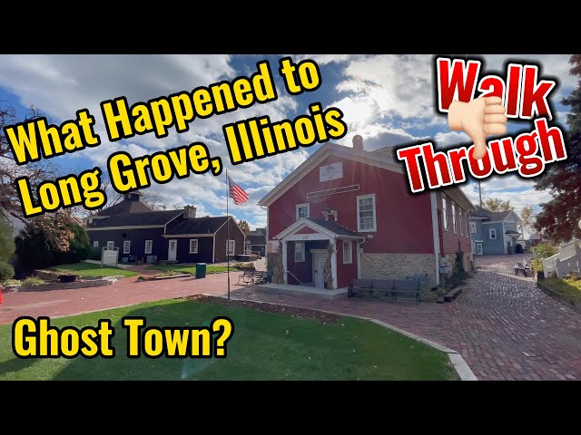 Walking Long Grove, Illinois - Becoming a Ghost Town