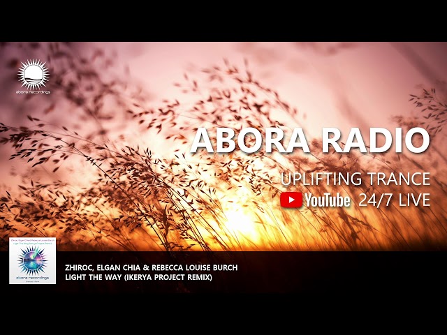 Abora 24/7 Live • Uplifting Trance Radio