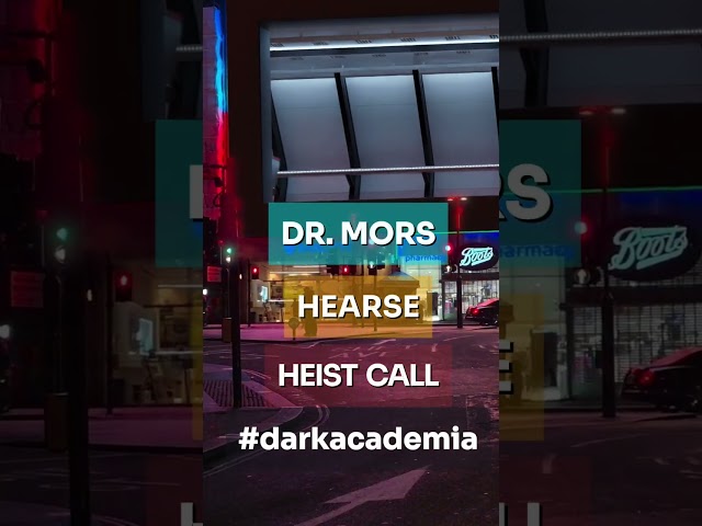 Dr. Mor's Hearse Heist Call#darkacademia #darkacademiamusic#forensicmedicine#darkacademiashort