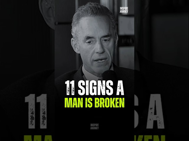 11 Signs A Man Is Broken - Jordan Peterson #motivation #jordanpeterson