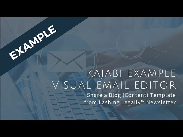 Kajabi Tutorial: EXAMPLE of a Share a Blog Post email template from the visual email editor.