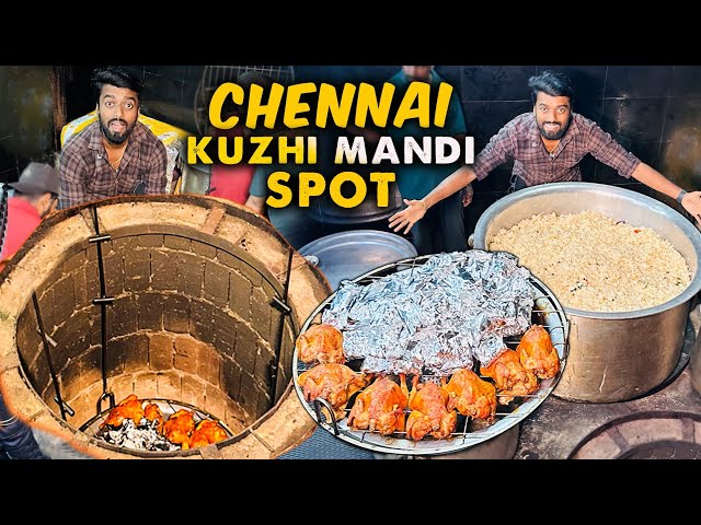 குழி மந்தி 🔥 REAL Arabian Mandi in CHENNAI 🍖🍗 Meat Cooked Underground !!