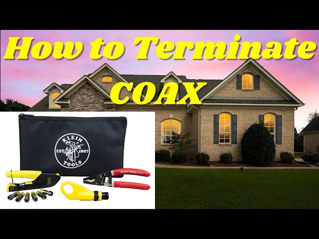 Master Coax Termination W/ Klein Coax Install Kit!